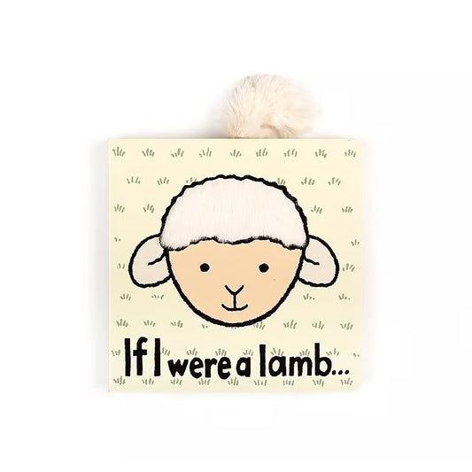 If I Were A Lamb Board Book